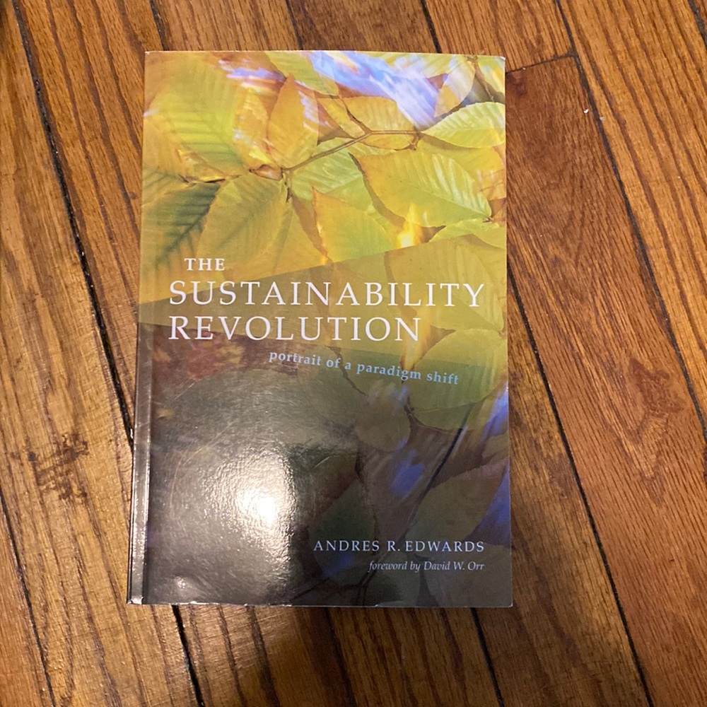 The sustainable Revolution, a portrait of a paradigm shift by Andres Edwards